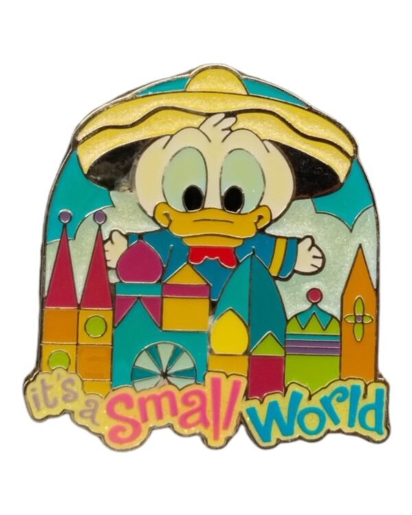It's a Small World - Donald Duck Pin